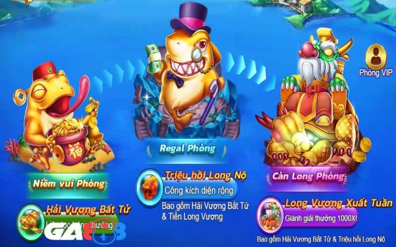 Có 4 phòng chơi trong game Tiền Long Đánh Cá Có 4 phòng chơi trong game Tiền Long Đánh Cá