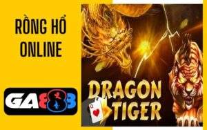 Rồng Hổ online